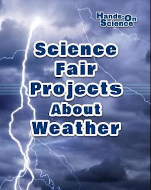 Science Fair Projects about Weather