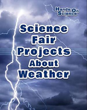 Science Fair Projects About Weather