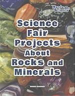 Science Fair Projects about Rocks and Minerals