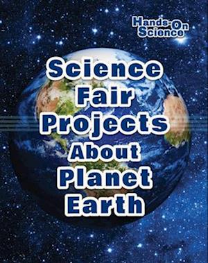 Science Fair Projects About Planet Earth