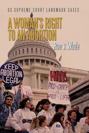 Woman's Right to an Abortion