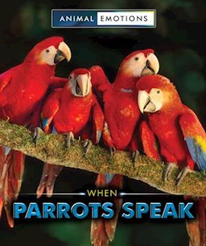 When Parrots Speak