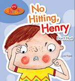 No Hitting, Henry
