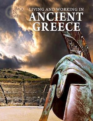 Living and Working in Ancient Greece