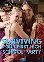Surviving Your First High School Party