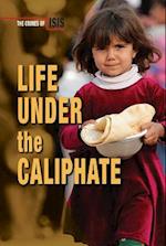 Life Under the Caliphate