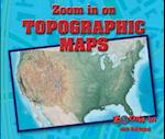 Zoom in on Topographic Maps