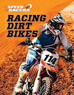 Racing Dirt Bikes