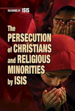 Persecution of Christians and Religious Minorities by ISIS
