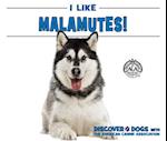 I Like Malamutes!