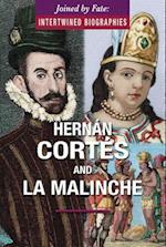 Hernan Cortes and La Malinche