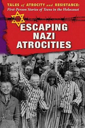 Escaping Nazi Atrocities