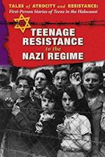 Teenage Resistance to the Nazi Regime