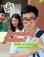Avoiding Bullies?