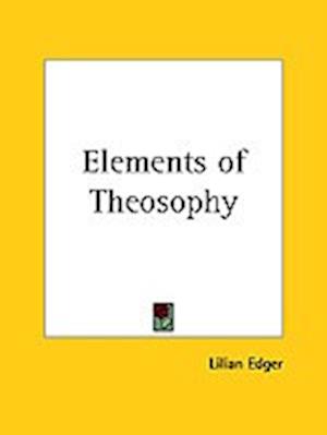 Elements of Theosophy