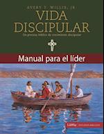 Vida Discipular - Manual Para El Lider