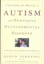 Unraveling the Mystery of Autism and Pervasive Developmental Disorder