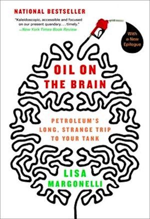 Oil on the Brain