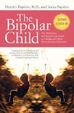 The Bipolar Child (Third Edition)