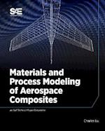 Materials and Process Modeling of Aerospace Composites