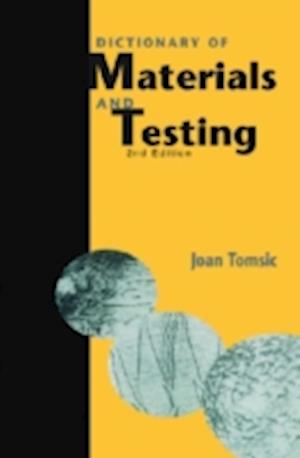 Dictionary of Materials and Testing, Second Edition