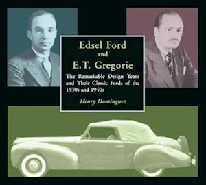 Edsel Ford and E.T. Gregorie