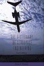 SAE Dictionary of Aerospace Engineering