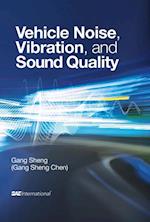 Vehicle Noise, Vibration, and Sound Quality