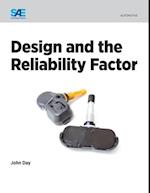 Design and the Reliability Factor
