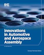 Innovations in Automotive and Aerospace Assembly