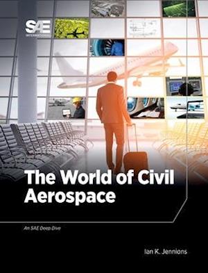 The World of Civil Aerospace