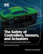 Safety of Controllers, Sensors, and Actuators