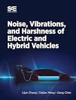 Noise, Vibration and Harshness of Electric and Hybrid Vehicles 