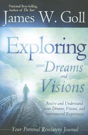 Exploring Your Dreams and Visions