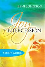 The Joy of Intercession Study Guide