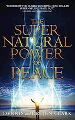 The Supernatural Power of Peace