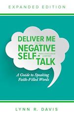 Deliver Me from Negative Self-Talk