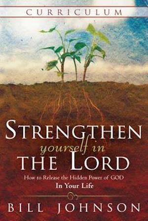 Strengthen Yourself in the Lord Curriculum