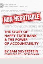 Non-Negotiable: The Story of Happy State Bank & the Power of Accountability 