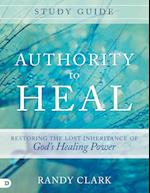 Authority to Heal Study Guide