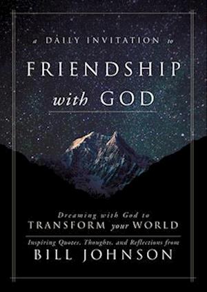 A Daily Invitation to Friendship with God