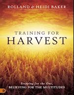 Training for Harvest