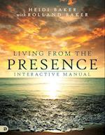 Living from the Presence Interactive Manual