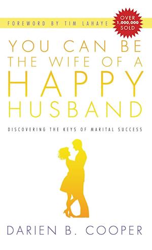 You Can Be the Wife of a Happy Husband