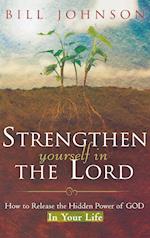 Strengthen Yourself in the Lord