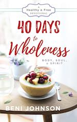 40 Days to Wholeness