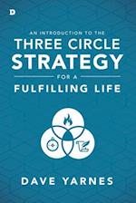 An Introduction to the Three Circle Strategy