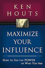 Maximize Your Influence