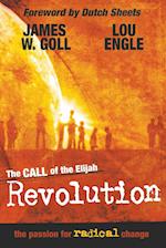 The Call of the Elijah Revolution
