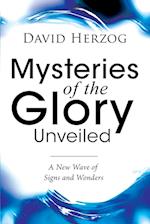 Mysteries of the Glory Unveiled: A New Wave of Signs and Wonders 